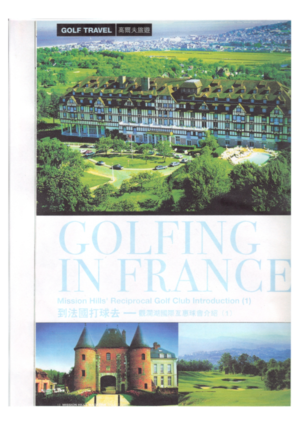 Golfing in France by Golf Travel China
